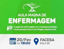 Aula Magna - O papel da enfermagem na contemporaneidade: novas perspectivas e tecnologias assistenciais