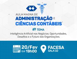 Aula Magna – Inteligência Artificial nos Negócios: Oportunidades, Desafios e o Futuro das Organizações