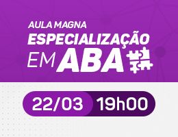 Aula Magna Especialização em ABA