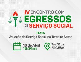 IV ENCONTRO COM EGRESSOS DE SERVIÇO SOCIAL