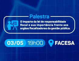 O IMPACTO DA LEI DE RESPONSABILIDADE FISCAL E SUA IMPORTÂNCIA FRENTE AOS ÓRGÃOS FISCALIZADORES DA GESTÃO PÚBLICA.