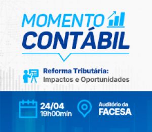 Momento Contábil - Reforma Tributária