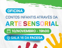 OFICINA – CONTOS INFANTIS E A ARTE SENSORIAL