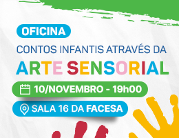 OFICINA – CONTOS INFANTIS E A ARTE SENSORIAL