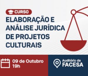 CURSO DE ELABORAÇÃO E ANÁLISE JURÍDICA DE PROJETOS CULTURAIS