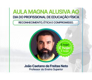 Aula Magna alusiva ao dia do profissional de Educação Física