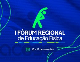 I Fórum Regional de Educação Física