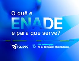 O QUÊ É ENADE E PARA QUE SERVE?