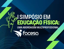 I SIMPÓSIO DE EDUCAÇÃO FÍSICA: Uma abordagem multiprofissional